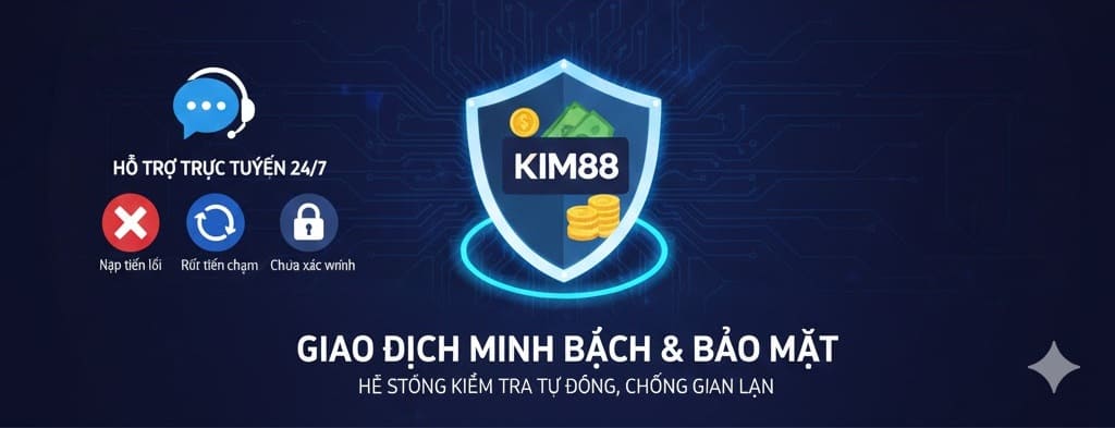 giao dịch Kim88 App bị lỗi